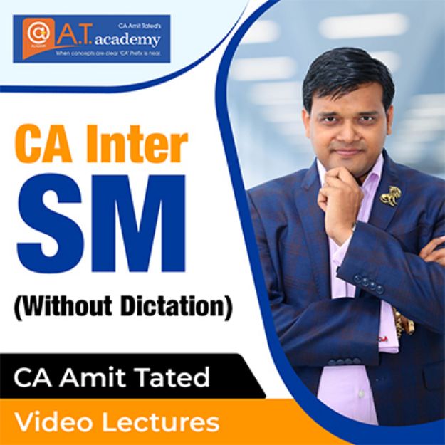 Picture of CA Inter SM By CA Amit Tated (Without Dictation)