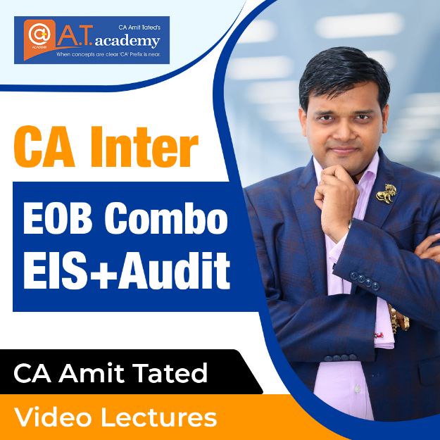 Picture of Combo CA Inter EOB -( EIS  + Audit) By CA Amit Tated 