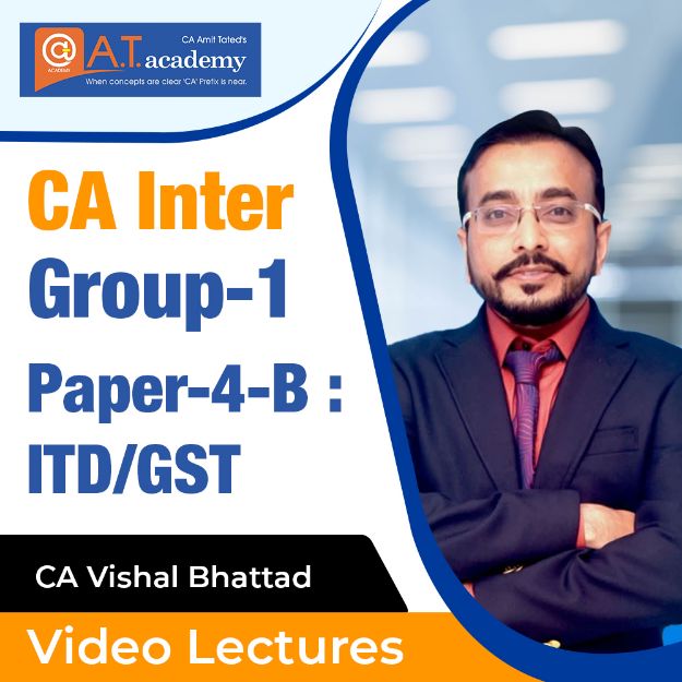 Picture of CA Inter -Paper-4-B: IDT/GST  by CA Vishal Bhattad
