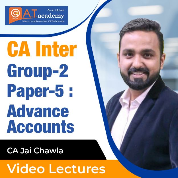 CA Inter Group 2 : Paper 5 Advance Accounts