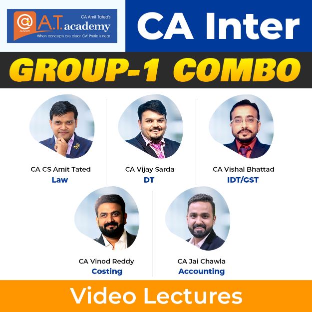 Picture of CA Inter Group 1 Combo- by CA Amit Tated  , CA Vijay Sarda , CA Vishal Bhattad , CA Vinod Reddy , CA Jai Chawla
