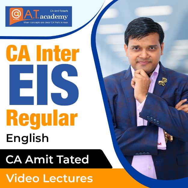 Picture of  CA Inter EIS English Version Regular Classes By CA Amit Tated