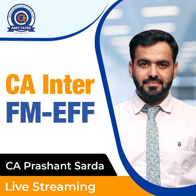 Picture of CA Inter  FM & EFF  Live Streaming Batch by CA Prashant Sarda -15th December 2022