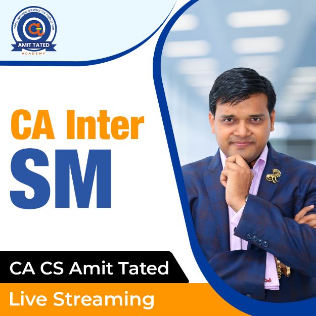 Picture of CA Inter SM Live streaming Batch By CA CS Amit Tated - 23 January 2023