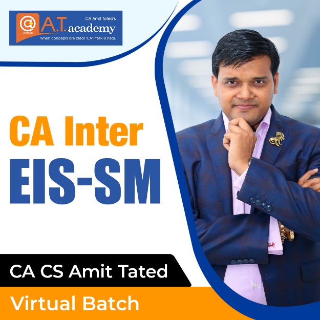 Picture of CA Inter EIS-SM-Virtual  batch By CA Amit Tated