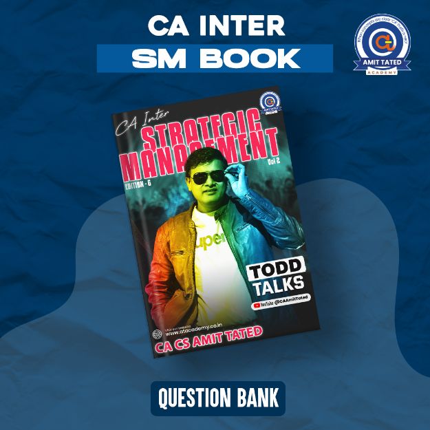 CA Inter SM Question Bank by CA Amit Tated