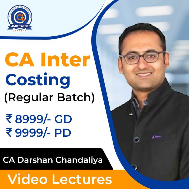 CA Inter Costing Regular Batch by Darshan Chandaliya