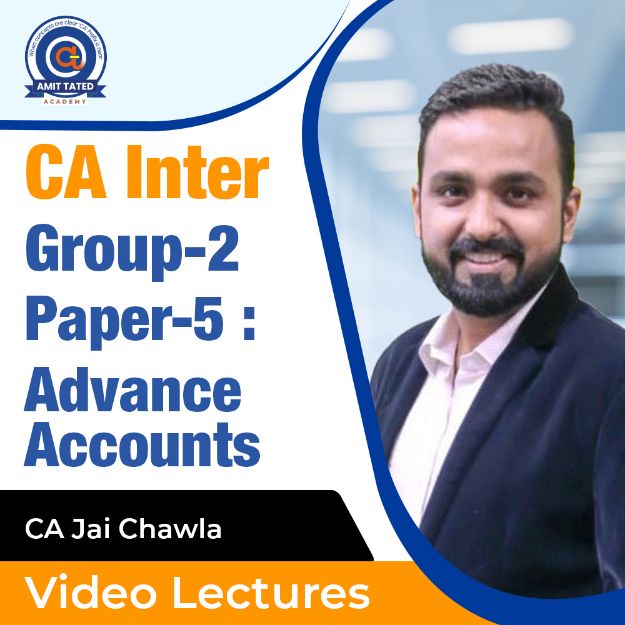 CA Inter Group 2 : Paper 5 Advance Accounts