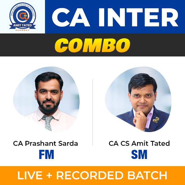 Picture of COMBO CA INTER I FM SM I REGULAR BATCH I BY CA PRASHANT SARDA + CA AMIT TATED I NOV 24 & MAY 25