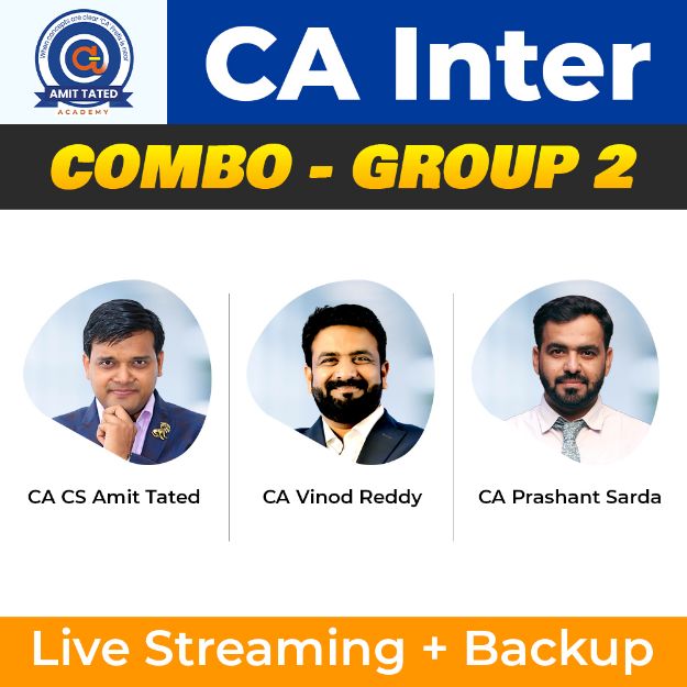 Picture of COMBO CA INTER I GROUP-2 I REGULAR BATCH I BY CA PRASHANT SARDA  + CA VINOD REDDY + CA AMIT TATED I NOV 24 & MAY 25