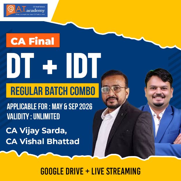Picture of CA Final DT + IDT Regular Batch Combo | For May & Sep 2026 Attempts | CA Vijay Sarda & CA Vishal Bhattad